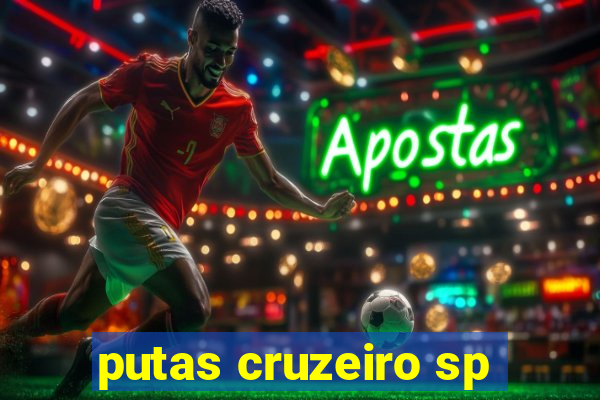 putas cruzeiro sp